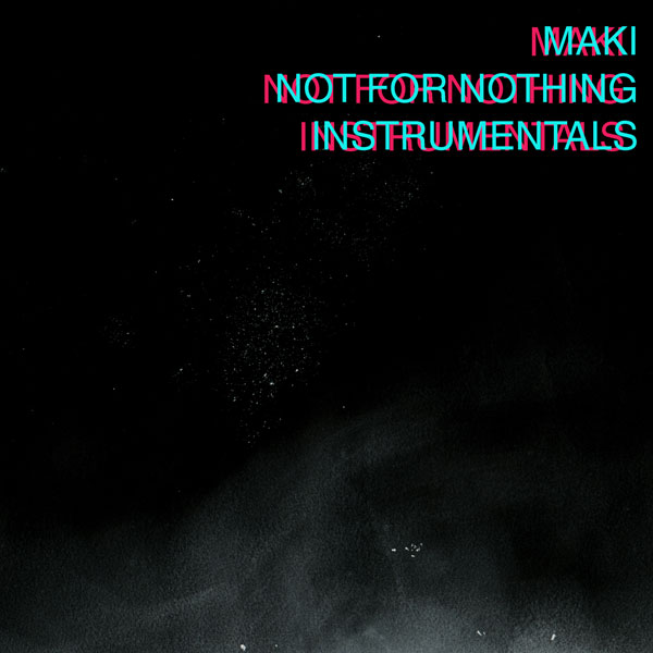 Maki - Not for Nothing - Instrumental Cover